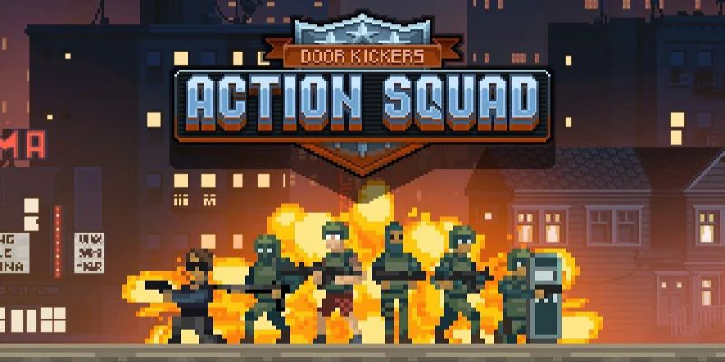 Door Kickers: Action Squad bắn súng pixel cực vui